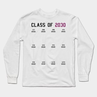 Class of 2030 Grow With Me Long Sleeve T-Shirt